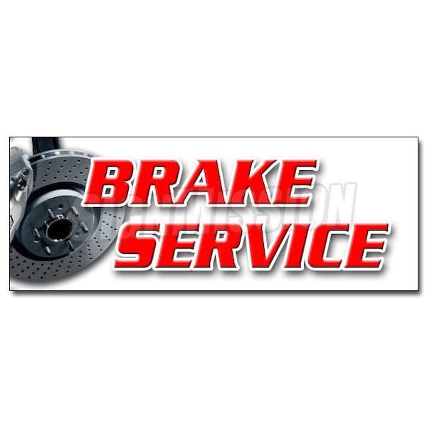 BRAKE SERVICE DECAL sticker car auto repair fix mechanic caliper rotor, D-36 Brake Service